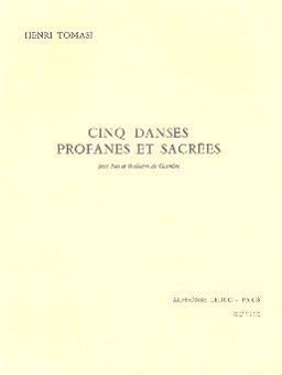 5 Danses Profanes et Sacrees 