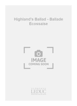 Highland S Ballad (Ballade 