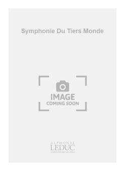 Symphonie Du Tiers Monde 