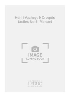 9 Croquis Faciles Nr.5: Menuet 