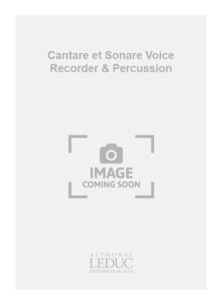 Cantare Et Sonare 