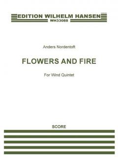 Flowers And Fire 