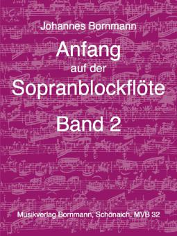 Anfang auf der Sopranblockflöte 2 