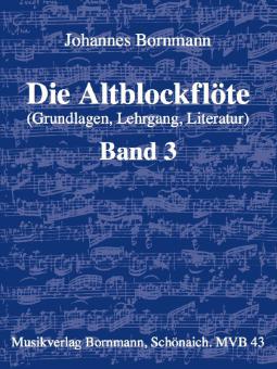 Die Altblockflöte 3 