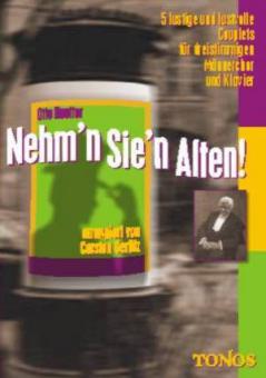 Nehm'n Sie'n Alten! 