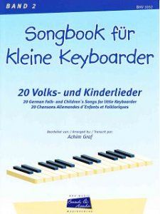Songbook für kleine Keyboarder 2 