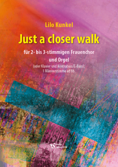 Just a closer walk 