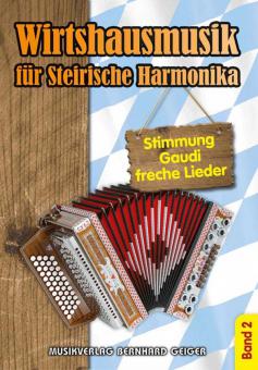 Wirtshausmusik für Steirische Harmonika 2 