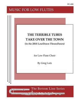 The Terrible Tubes Take Over The Town 