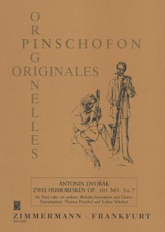 Two Humoresque Pieces op. 101/3+7 