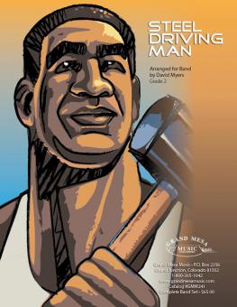 Steel Driving Man 