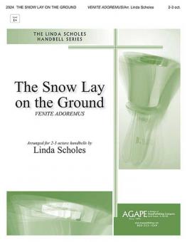 The Snow Lay on the Ground 