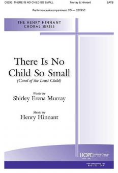 There Is No Small Child 