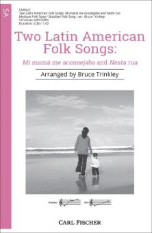 Two Latin American Folk Songs 