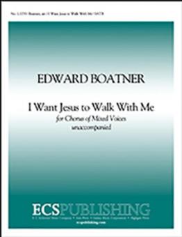 I Want Jesus to Walk with Me 