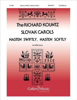 Hasten Swiftly, Hasten Softly 