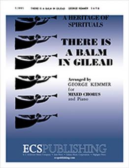 There Is a Balm in Gilead 
