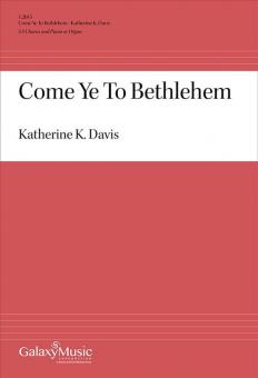 Come Ye to Bethlehem 