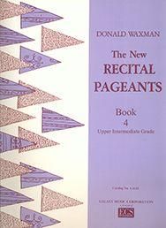 New Recital Pageants, Book 4 