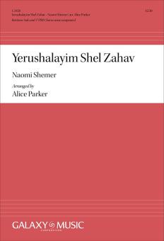 Yerushalayim Shel Zahav: (Jerusalem of Gold) 