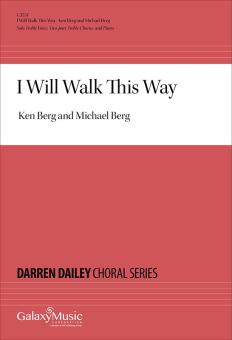 I Will Walk This Way 
