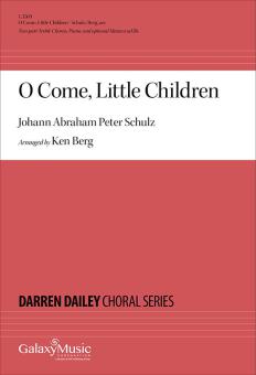 O Come, Little Children 