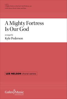 A Mighty Fortress Is Our God 
