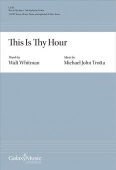 This Is Thy Hour 