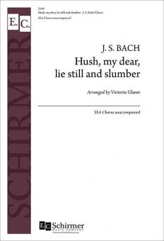 Hush My Dear, Lie Still and Slumber 
