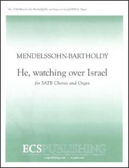 Elijah: He, Watching over Israel 