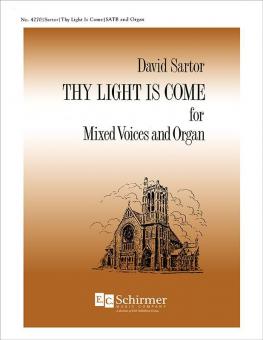 Thy Light Is Come 