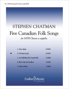 Five Canadian Folk-Songs No. 2 