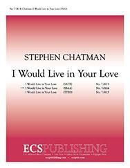 I Would Live in Your Love 