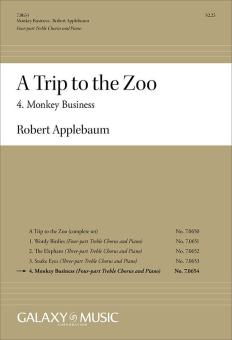A Trip to the Zoo: 4. Monkey Business 