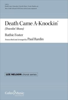 Death Came A-Knockin' (Travelin' Shoes) 