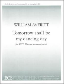 Tomorrow shall be my dancing day 