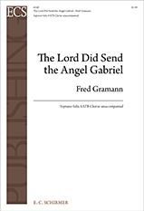 The Lord Did Send the Angel Gabriel 
