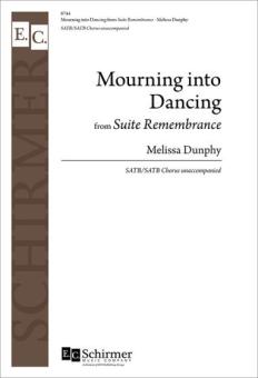 Mourning into Dancing from Suite Remembrance 