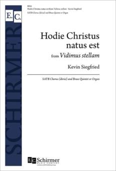 Hodie Christus natus est from Vidimus stellam 