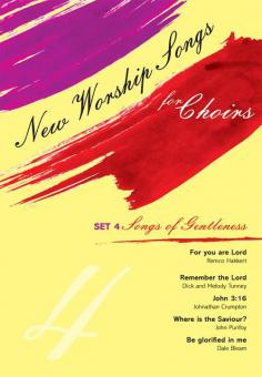 New Worship Songs for Choirs - Set 4 