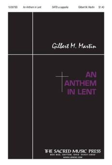 An Anthem In Lent 