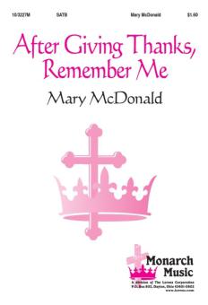 After Giving Thanks, Remember Me 