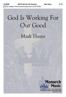 God Is Working For Our Good 