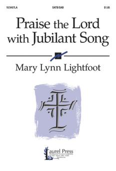 Praise The Lord With Jubilant Song 