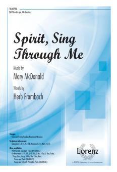 Spirit, Sing Through Me 