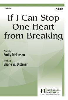 If I Can Stop One Heart from Breaking 