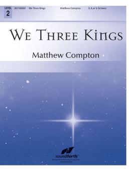 We Three Kings 