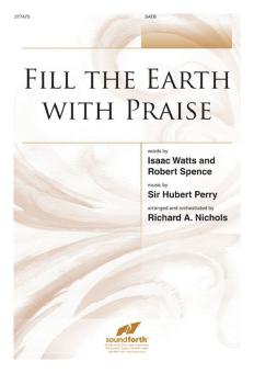 Fill The Earth With Praise 