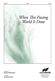 When This Passing World Is Done 