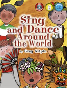 Sing and Dance Around The World 